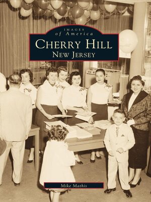 cover image of Cherry Hill, New Jersey
